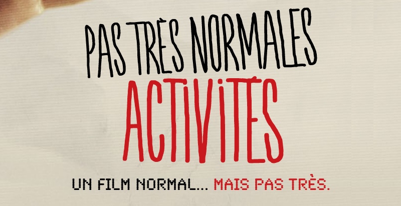 Pas Très Normal Activité Pas Très Normales Activités : bande-annonce du premier film avec Norman
